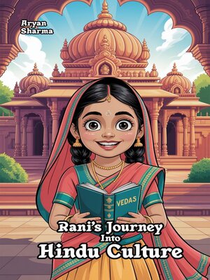 cover image of Rani's Journey Into Hindu Culture